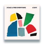 Front View : Atjazz / Fred Everything - 8 DAYS (LP) - Lazy Days / LZDLP22