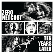 Front View : Zero Netcost - TEN YEARS LATER EP - White Skull Records / ZNC-TYL