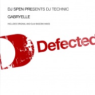 Front View : DJ Spen pres DJ Technic - GABRYELLE - Defected DFTD104