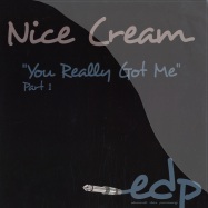 Front View : Nice Cream - YOU REALLY GOT ME PAT 1 - Electronik Data Processing / EDP06