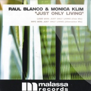 Front View : Raul Blanco & Monica Klim - JUST ONLY LIVING - MR01