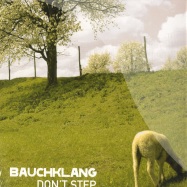 Front View : Bauchklang - DONT STEP - Klein Rec / Kl071