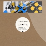 Front View : Floppy Sounds - MELODY ATTACK - Wavetec / WM50168