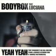 Front View : Bodyrox ft Luciana - YEAH YEAH 2ND (TONY SENHORE REMIX) - Eye Industries / 1712708