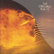 Front View : The Orichalc Phase - VIOLATIONS - DC Records 74