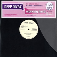 Front View : Deep Divaz - WORKING HARD - GO178178