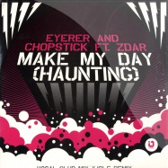 Front View : Eyerer & Chopstick - MAKE MY DAY - ISI-E REMIX - IO Music / iom017