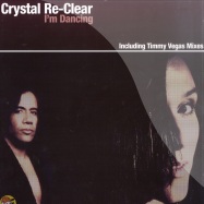 Front View : Crystal Re-Clear - IM DANCING - Tony / TR1008