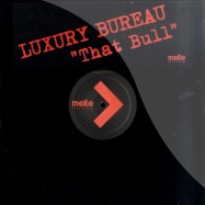 Front View : Luxury Bureau - THAT BULL - Molto / mol040