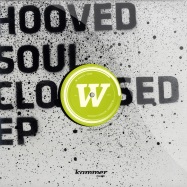 Front View : Hooved - SOUL CLOSED EP - Kammer Music / kammer012