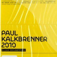 Front View : Paul Kalkbrenner - 2010 - A LIVE DOCUMENTARY (DVD) - Paul Kalkbrenner Musik / PKM001DVD