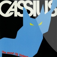 Front View : Cassius - SOUND OF VIOLENCE 2011 - REMIXES BY LUCIANO, F. CINELLI, AEROPLANE (2x12) - Cassius Records / Cass004