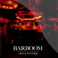 Front View : Ziggy Kinder - BARBOOM EP - Ware / Ware093