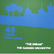 Front View : The Ganges Orchestra - THE DREAM - Emotional Rescue / ERC 010