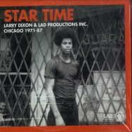 Front View : Larry Dixon & LAD Productions Inc. - STAR TIME - CHICAGO 1971 - 87 (2XCD)(REMASTERED) - Past Due Records  / pastdue2cd1