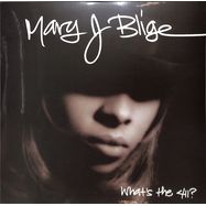 Front View : Mary J. Blige - WHATS THE 411? (180G 2LP)  (25TH Anniversary Vinyl) - Universal / 602557656411
