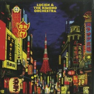 Front View : Lucien & The Kimono - ORCHESTRA HORIZON - Cracki Records / CRACKI039