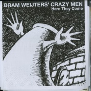 Front View : Bram Weijters Crazy Men - HERE THEY COME (LP+CD) - SDBAN ULTRA / SDBANULP08
