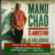 Front View : Manu Chao - CLANDESTINO / BLOODY BORDER (CD, LIMITED) - Because Music / BEC5543731