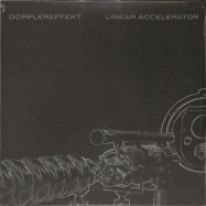 Front View : Dopplereffekt - LINEAR ACCELERATOR (2LP REPRESS) - WeMe Records / WeMe313.27