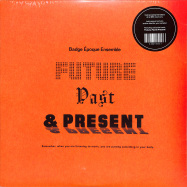 Front View : Badge Epoque Ensemble - FUTURE, PAST & PRESENT (LP) - Telephone Explosion / TER074LP / 00144305