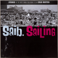 Front View : Saib - SAILING (LP) - Cold Busted / B116-RI