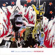 Front View : MAT (Allulli Diodati Baron) - IN FRONT OF (LTD YELLOW VINYL) (LP) - Tuk Music / 1097505TUK