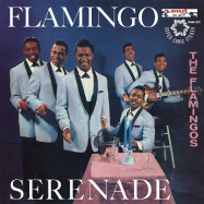 Front View : Flamingos - FLAMINGO SERENADE (LP) - Real Gone Music / RGM1321
