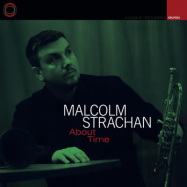 Front View : Malcolm Strachan - ABOUT TIME (LP) - Haggis Records / HRLP004