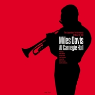 Front View :  Miles Davis - AT CARNEGIE HALL (LP) - Not Now / NOTLP327