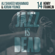 Front View : Henry Franklin / Ali Shaheed Muhammad / Adrian Younge - JAZZ IS DEAD 014 (LTD BLUE LP) - Jazz Is Dead / JID014C / 05233351