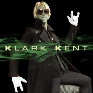 Front View : Klark Kent - KLARK KENT (2LP) - BMG Rights Management / 405053890728