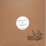 Front View : Douglas Greed - TOO MANY HOMANS, NOT ENOUGH ROBOTS - Music Label Record Company / MLRC03