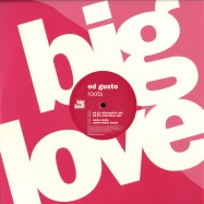 Front View : Ed Gusto - ROOTS - Big Love / BL026