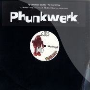 Front View : DJ Delicious & Errik - WE WONT STOP - Phunkwerk / PHW006