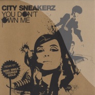 Front View : City Sneakerz - YOU DONT OWN ME - Selected Works / SWLIM05