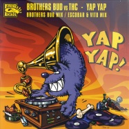 Front View : Brothers Bud Vc Thc - YAP YAP YAP - Finger Lickin / FLR077