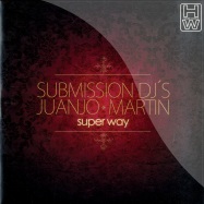Front View : Submission Dj S & Juanjo Martin - SUPER WAY - House Works / 76-303