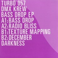 Front View : DMX Krew - BASS DROP EP - Turbo057