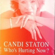 Front View : Candi Staton - WHOS HURTING NOW ? (CD) - Honest Jones / HJRCD037