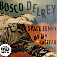 Front View : Bosco Delrey - SPACE JUNKY / MY MY RACECAR (7 INCH) - Mad Decent / mad114