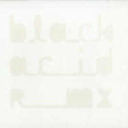 Front View : Blackasteroid - BLACK ACID REMIXES - Electric Deluxe / EDLX029