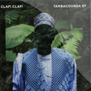Front View : Clap! Clap! - TAMBACOUNDA EP - Black Acre / acre046