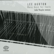 Front View : Lee Burton - BUSY DAYS FOR FOOLS REMIXES PT02 - LAKE PEOPLE REMIXES - Klik Records / KLV012