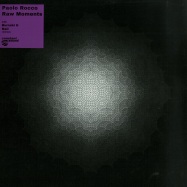 Front View : Paolo Rocco - RAW MOMENTS - Constant Sound / CS 004
