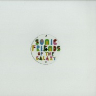 Front View : Sonic Friends Of the Galaxy - ADAMO & EVA - Music For Dreams / ZZZV16001