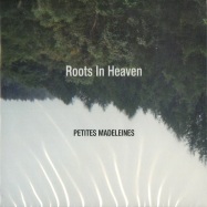 Front View : Roots in Heaven - PETITES MADELEINES (CD) - Zehnin / Zehnin03CD