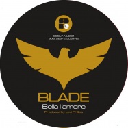 Front View : Blade - BLACKBIRD EP - Soul Deep Recordings / SDRVNYL007