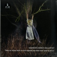 Front View : Kammerflimmer Kollektief - THERE ARE ACTIONS ... (LP + CD) - Bureau B / BB304 / 162251