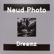 Front View : Neud Photo - DREAMZ EP - Mysidian / MSDN-1208